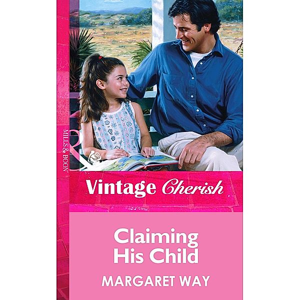 Claiming His Child, Margaret Way