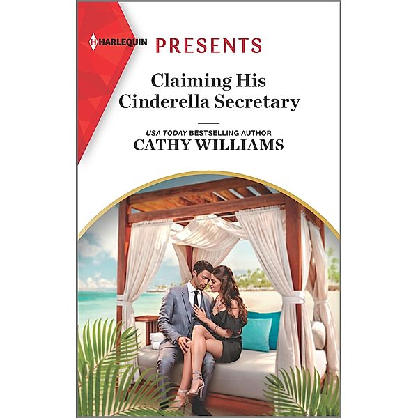 Claiming His Cinderella Secretary, Cathy Williams