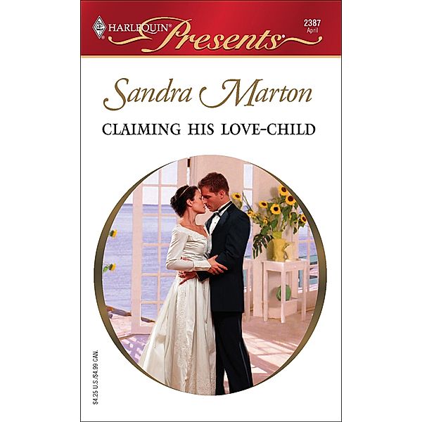 Claiming His Love-Child / The O'Connells, Sandra Marton