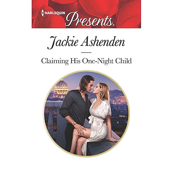 Claiming His One-Night Child / Shocking Italian Heirs Bd.2, Jackie Ashenden