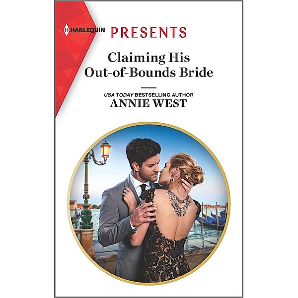 Claiming His Out-of-Bounds Bride, Annie West