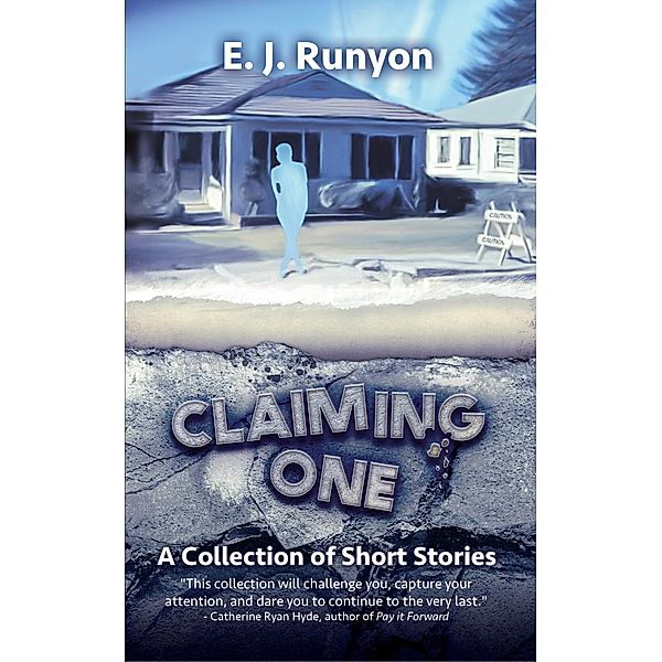 Claiming One, E. J. Runyon