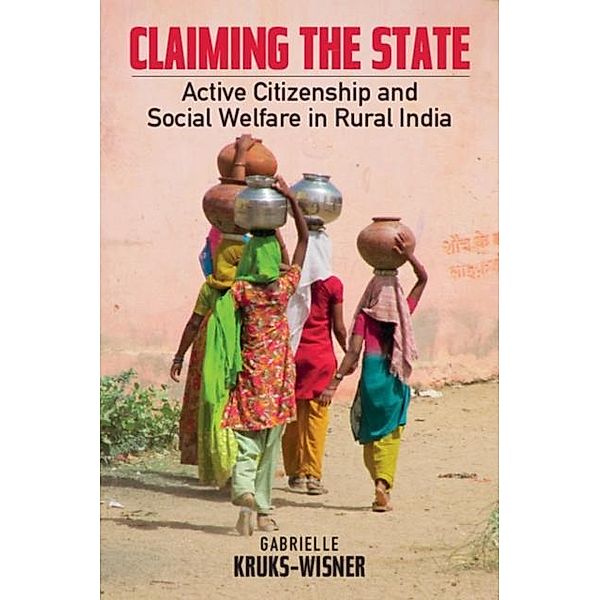 Claiming the State, Gabrielle Kruks-Wisner