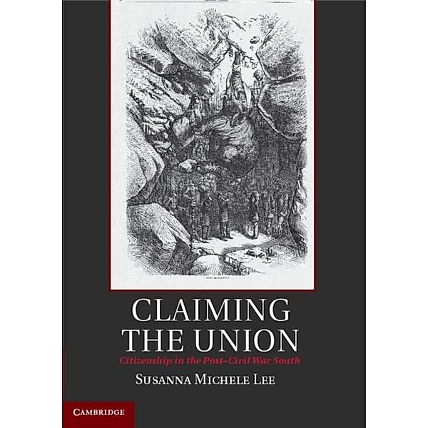 Claiming the Union, Susanna Michele Lee