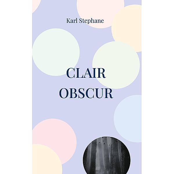 Clair Obscur, Karl Stephane