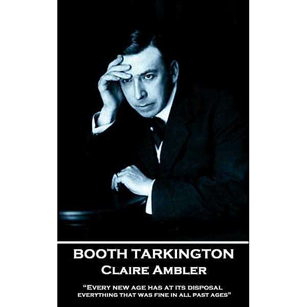 Claire Ambler / Classics Illustrated Junior, Booth Tarkington