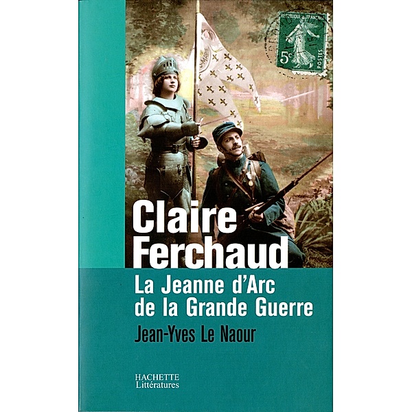 Claire Ferchaud / Histoire, Jean-Yves Le Naour
