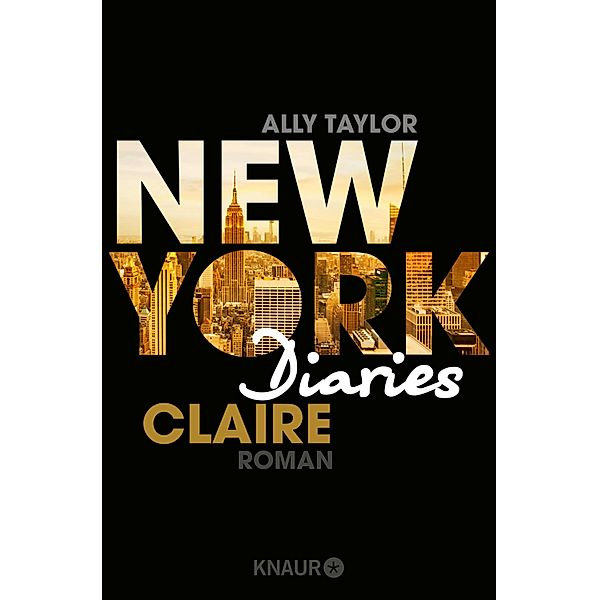 Claire / New York Diaries Bd.1, Ally Taylor