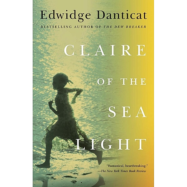 Claire of the Sea Light / Vintage Contemporaries, Edwidge Danticat