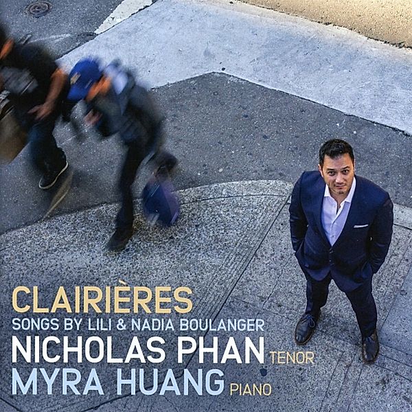 Clairieres-Songs, Nicholas Phan, Myra Huang