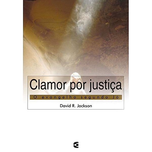 Clamor por justiça, David R. Jackson