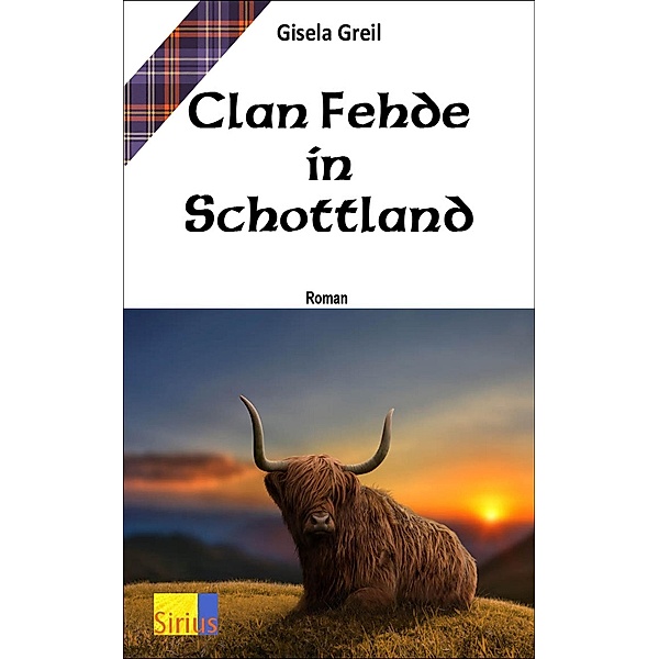 Clan Fehde in Schottland, Gisela Greil