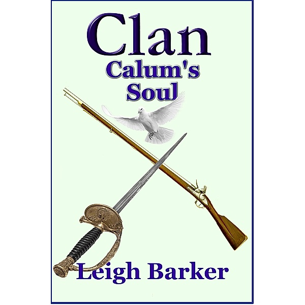 Clan - Season 3: Clan Season 3: Episode 5 - Calum's Soul, Leigh Barker