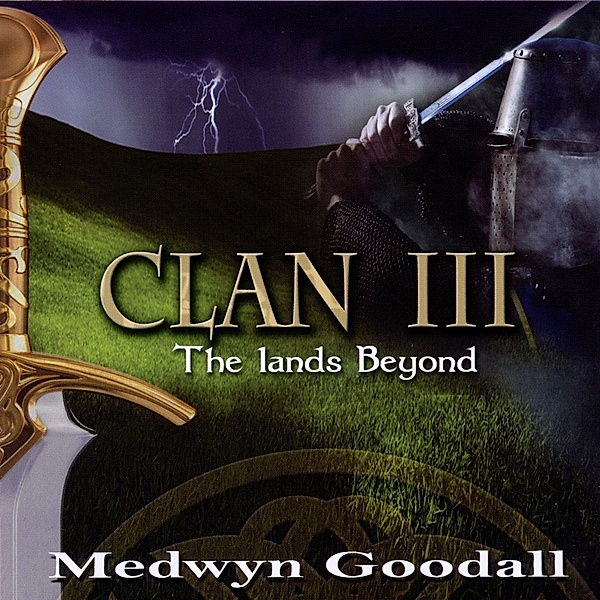 Clan Vol.3-The Lands Beyond, Medwyn Goodall