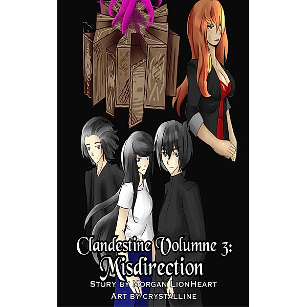 Clandestine Volume 3: Misdirection, Morgan LionHeart