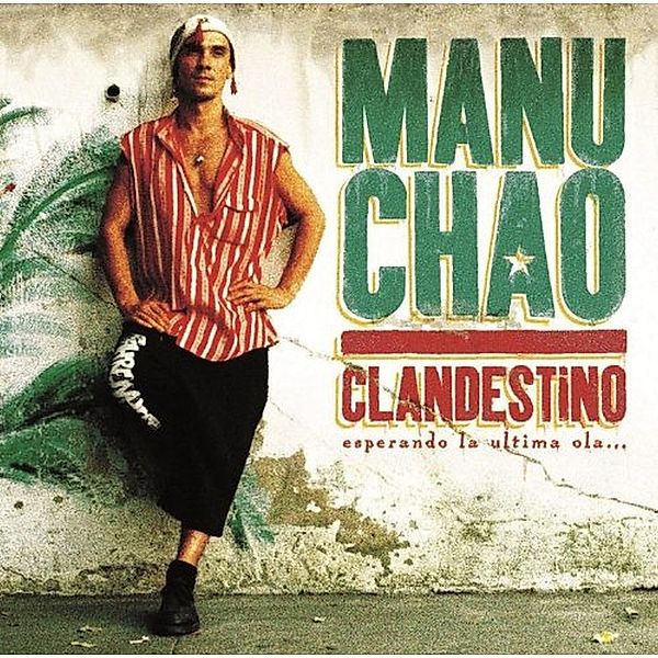 Clandestino (Original Release, Manu Chao