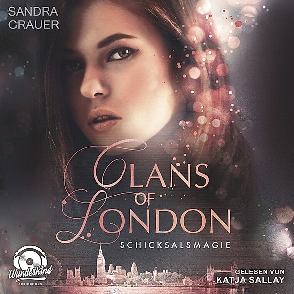 Clans of London,1 Audio-CD, MP3, Sandra Grauer