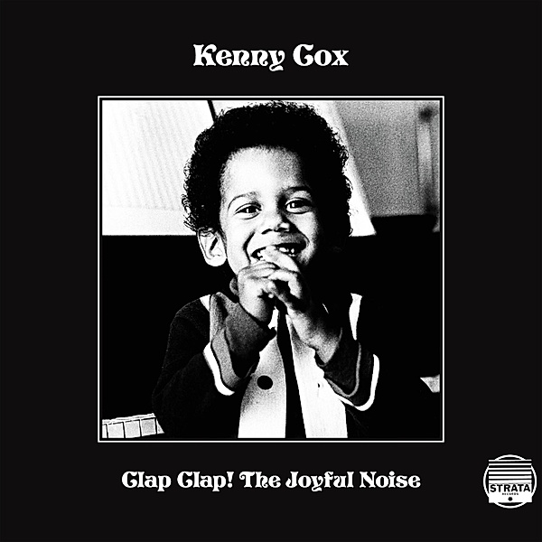 Clap Clap! The Joyful Noise (Vinyl), Kenny Cox