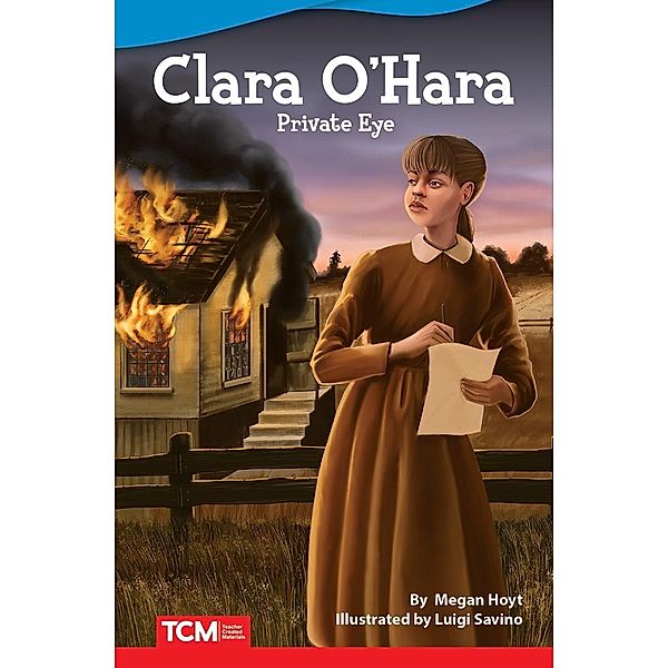 Clara O'Hara Private Eye, Megan Hoyt