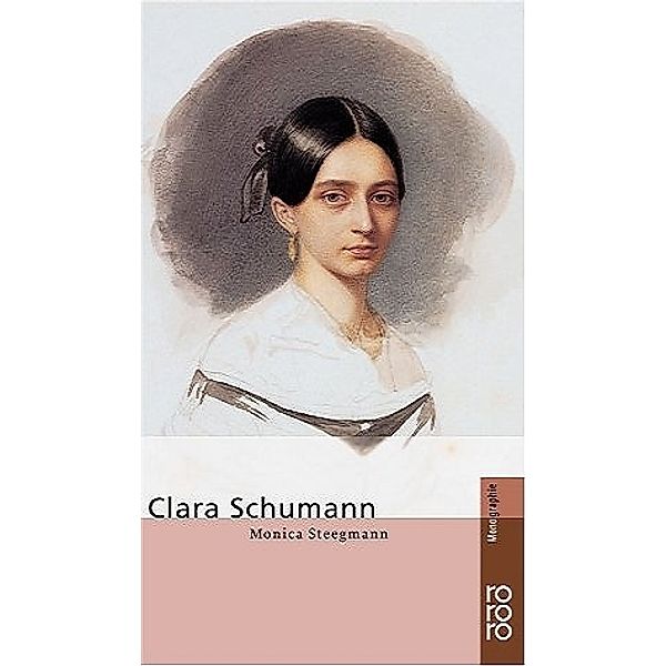 Clara Schumann, Monica Steegmann
