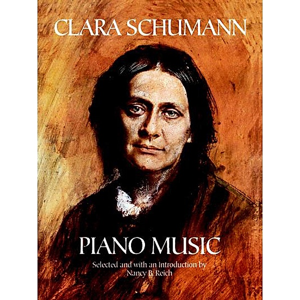 Clara Schumann Piano Music / Dover Classical Piano Music, Clara Schumann