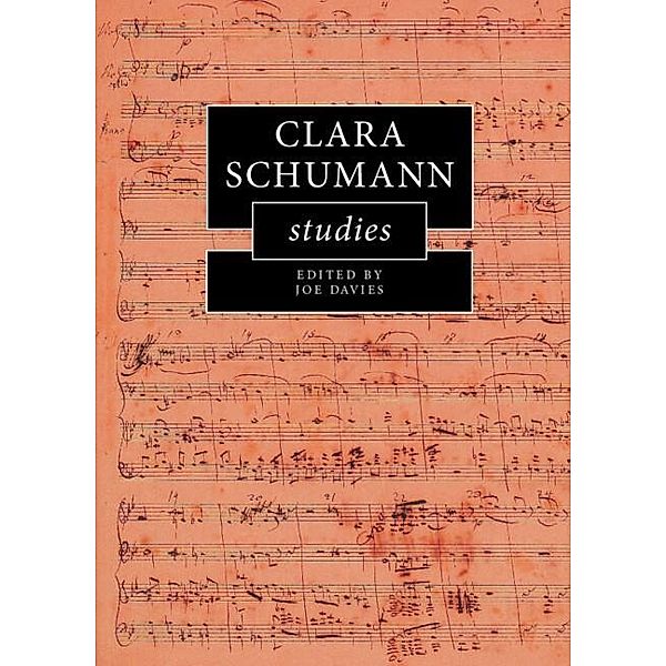 Clara Schumann Studies / Cambridge Composer Studies