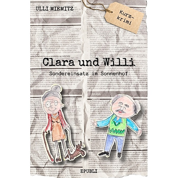 Clara und Willi, Ulli Miemitz