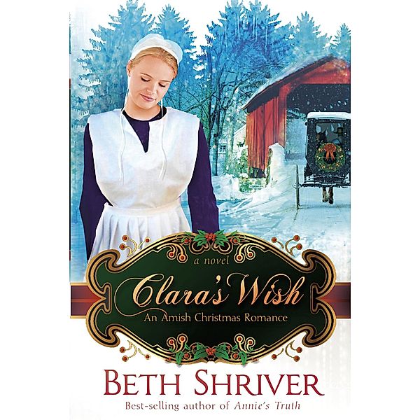 Clara's Wish, Beth Shriver