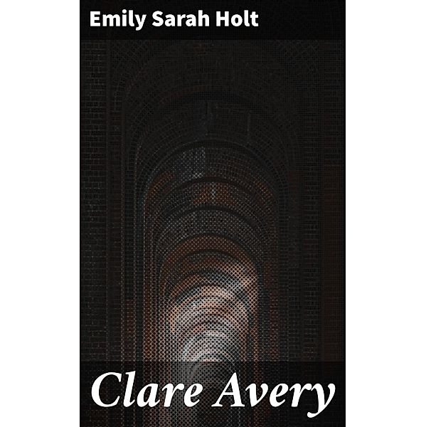 Clare Avery, Emily Sarah Holt