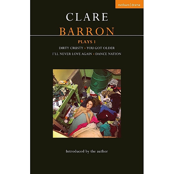 Clare Barron Plays 1, Clare Barron
