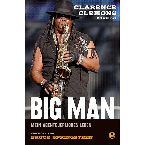 Clarence Clemons - Big Man, Clarence Clemons