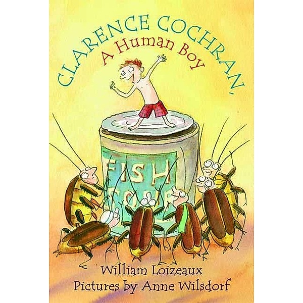 Clarence Cochran, A Human Boy, William Loizeaux