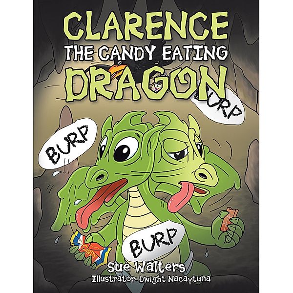 Clarence the Candy Eating Dragon, Sue Walters