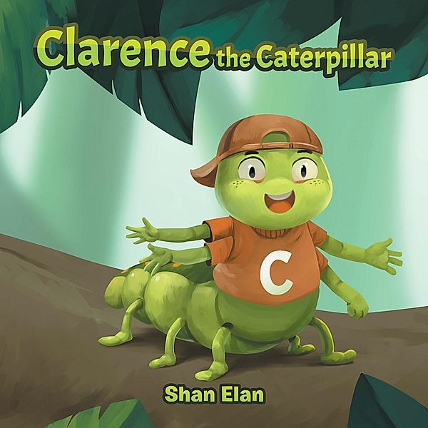 Clarence the Caterpillar, Shan Elan