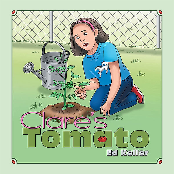 Clare’S Tomato, Ed Keller