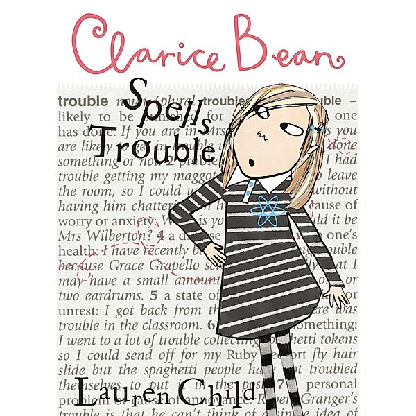 Clarice Bean Spells Trouble / Clarice Bean Bd.5, Lauren Child