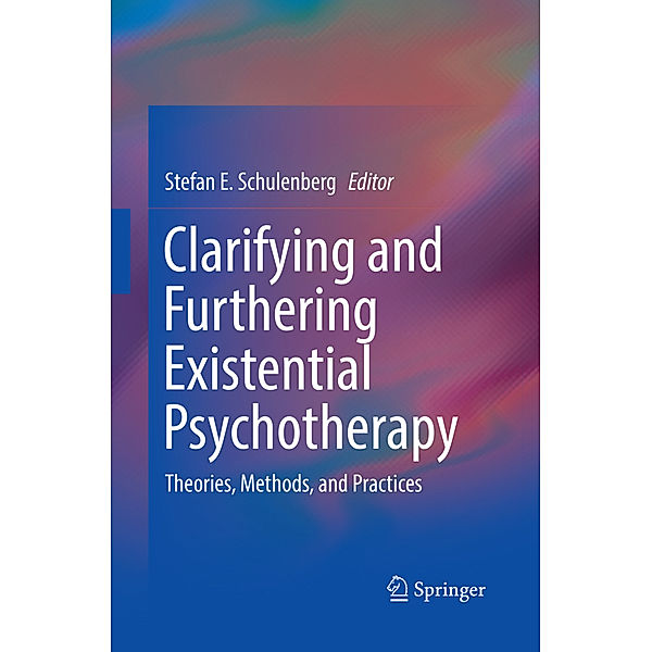 Clarifying and Furthering Existential Psychotherapy