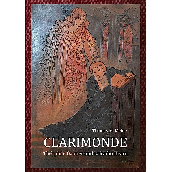 CLARIMONDE, Théophile Gautier, Lafcadio Hearn