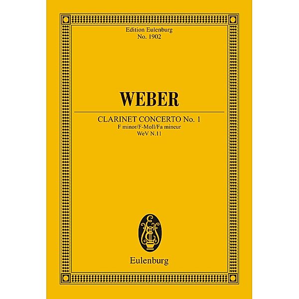 Clarinet Concerto No. 1 F minor, Carl Maria von Weber