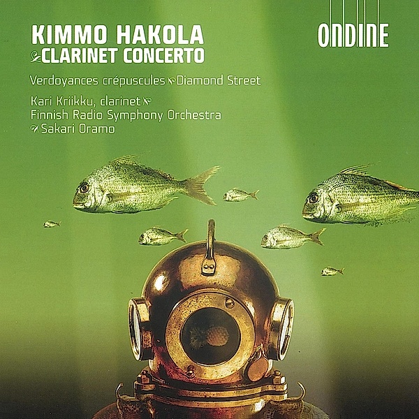 Clarinet Concerto/Verdoyances Crep...+, Kari Kriikku, Finnish Radio SO, Oramo