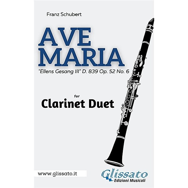 Clarinet duet - Ave Maria by Schubert, Franz Schubert