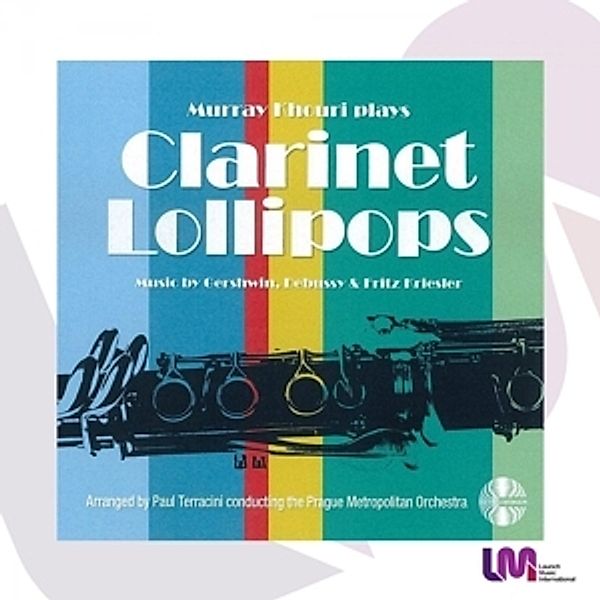 Clarinet Lollipops, Murray Khouri