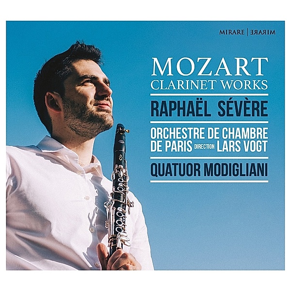 Clarinet Works, Raphael Severe, Modigliani, Vogt, Orch.Chambre Paris