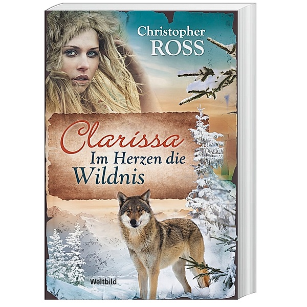 Clarissa 1 - Im Herzen die Wildnis, Christopher Ross