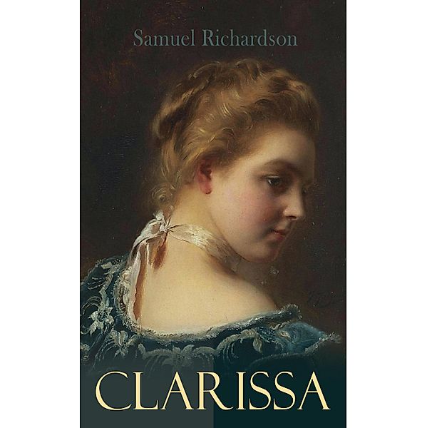 Clarissa, Samuel Richardson