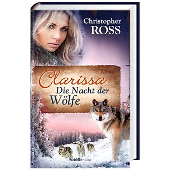 Clarissa - Die Nacht der Wölfe, Christopher Ross