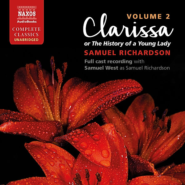 Clarissa: The History of a Young Lady, Volume 2 (Unabridged), Samuel Richardson