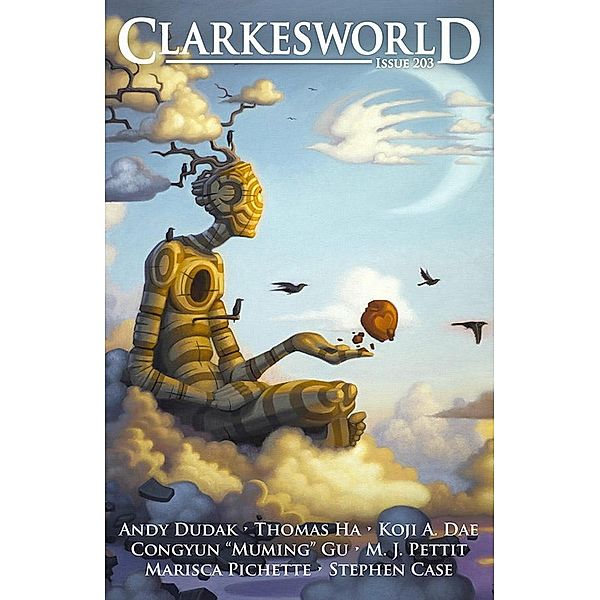 Clarkesworld Magazine Issue 203, Neil Clarke, Andy Dudak, Congyun 'Mu Ming' Gu, M. J. Pettit, Koji A. Dae, Marisca Pichette, Stephen Case, Thomas Ha
