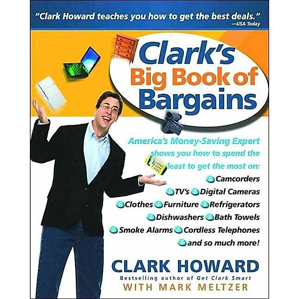 Clark's Big Book of Bargains, Clark Howard, Mark Meltzer