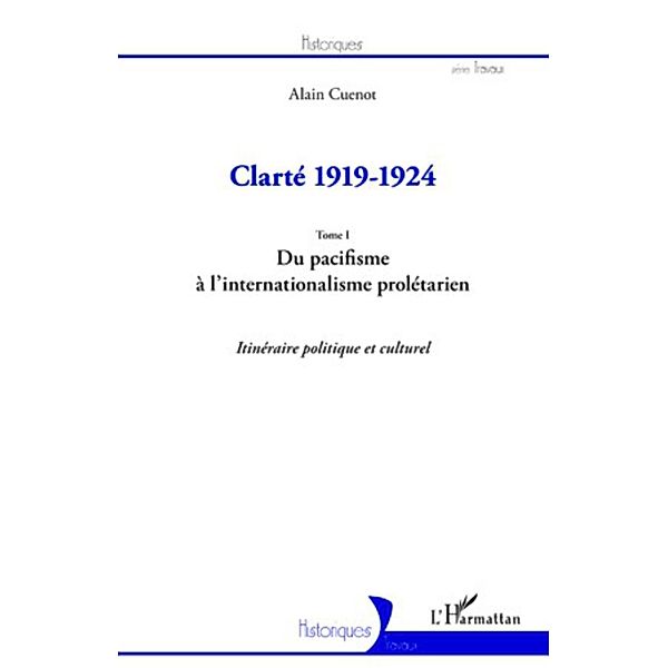 Clarte 1919-1924 (Tome I), Collectif Ouvrage collectif